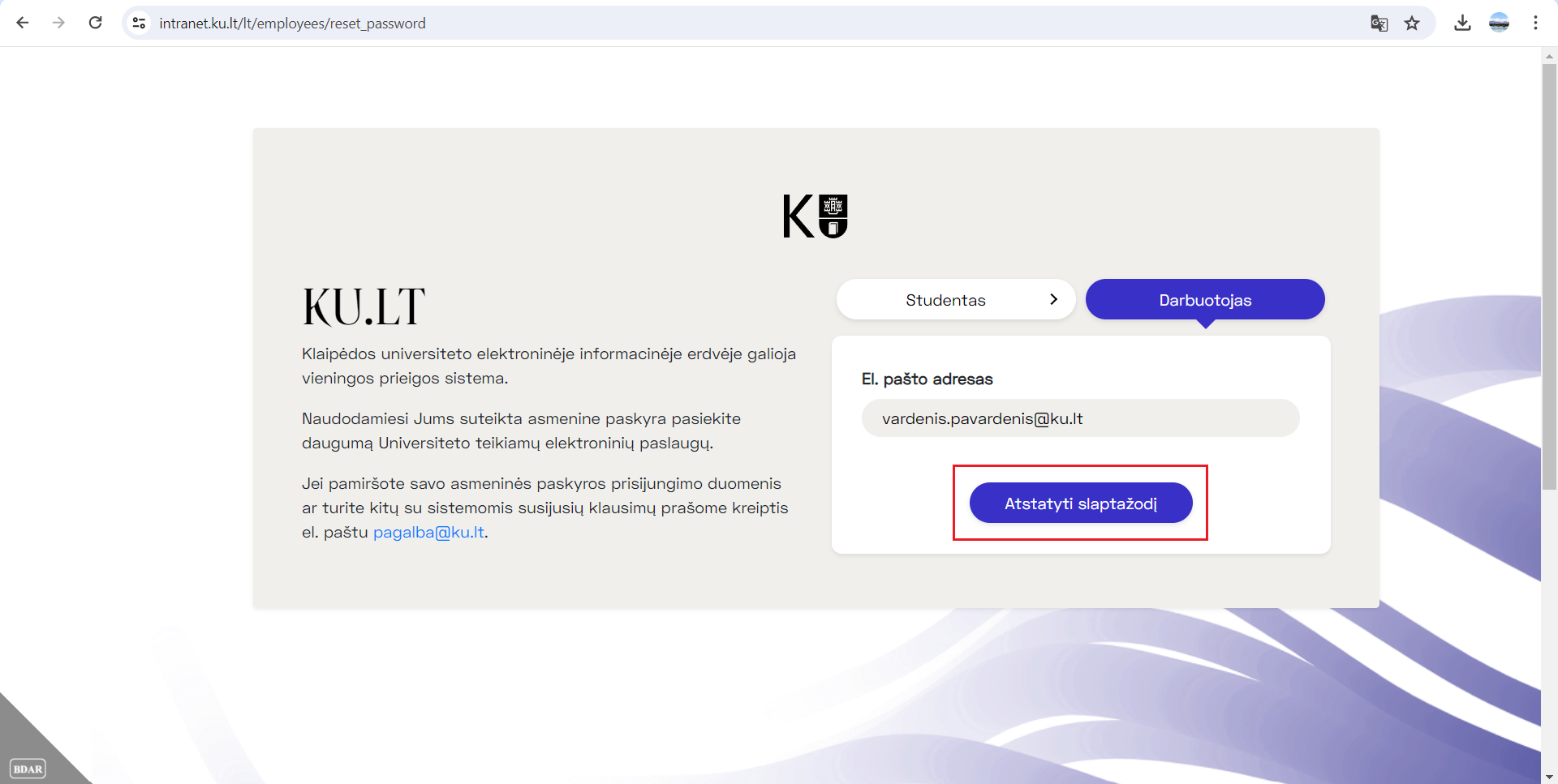 Atstatyti slaptažodį.
