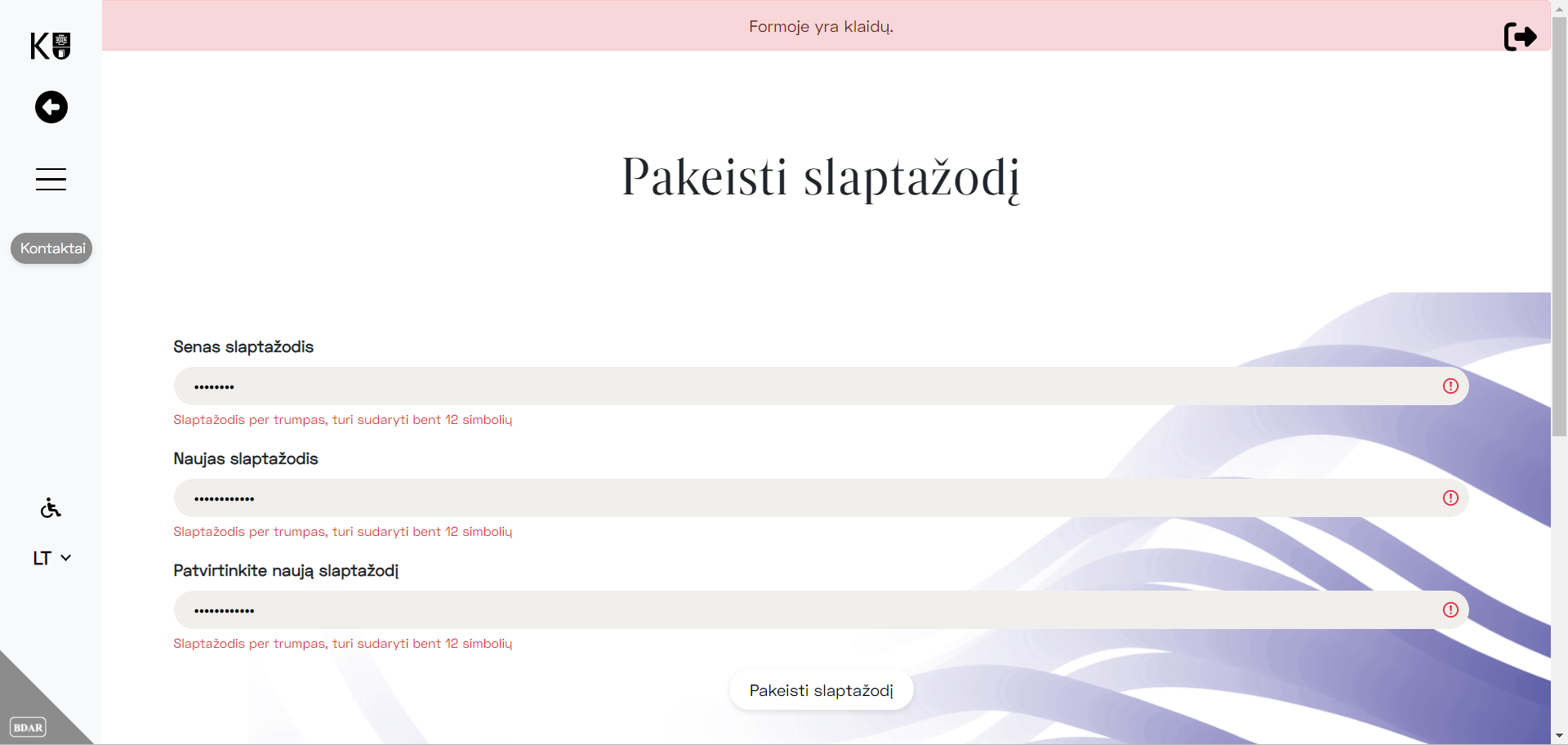 Slaptažodžio reikalavimai.